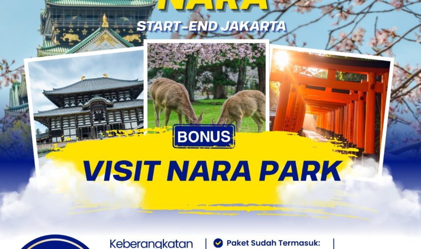 🌸 Rasakan Keajaiban Musim Semi: Open Trip Jepang (Osaka – Kyoto – Nara) 2026!