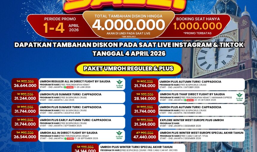 Gebyar Sale 4.4 AM Tour Travel: Promo Umroh & Trip Hemat Hingga Jutaan Rupiah!