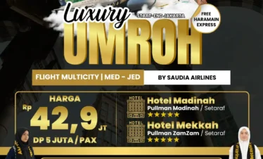 HOT SALE!! UMROH LUXURY ALL IN DIRECT FLIGHT MULTICITY(MED-JED) BY SAUDIA OKTOBER 2026 (FREE HARAMAIN EXPRESS)