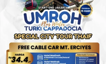HOT SALE!! UMROH PLUS THAIF & WINTER TURKI CAPPADOCIA JANUARI 2027 (FREE CABLE CAR MT. ERCIYES)